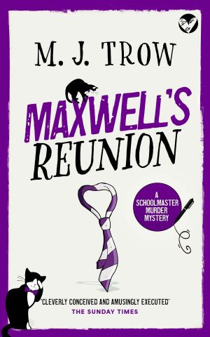 [Peter Maxwell Mystery 07] • Maxwell’s Reunion